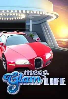 Mega Glam Life